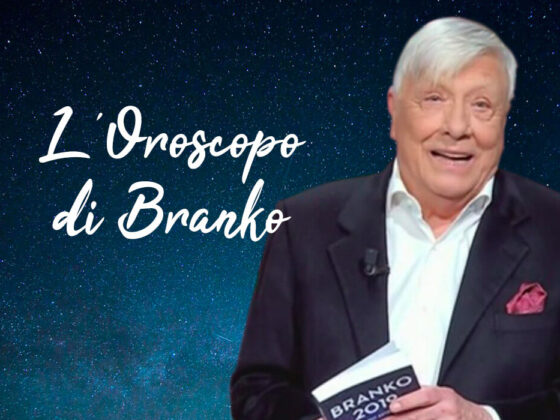 oroscopo branko oggi domani