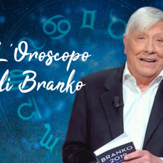 oroscopo branko oggi domani