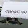 ghosting